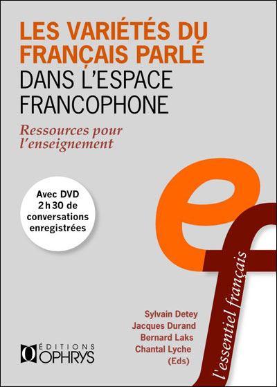 Les variétés du français parlé dans l'espace francophone