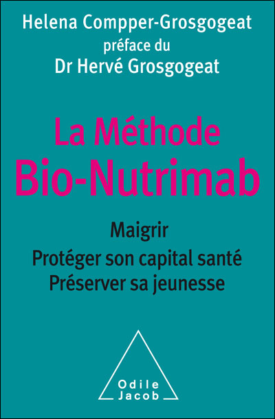 La Méthode Bio-Nutrimab - Helena-Rachel Compper - broché