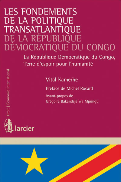 Les Fondements de la Politique Transatlantique de la République Démocratique du Congo
