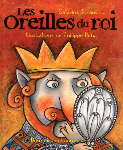 Les oreilles du roi