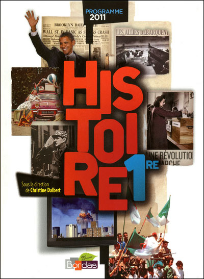 Histoire 1ère 2011 Manuel de l'élève Grand format