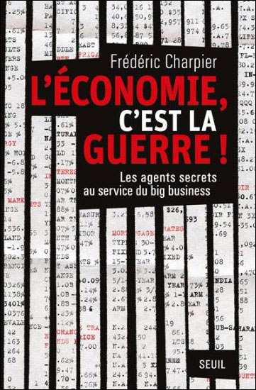L'économie, c'est la guerre !