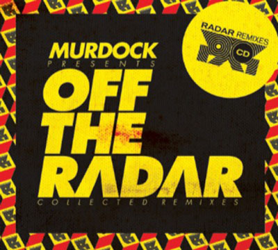Off The Radar - Collected Remixes