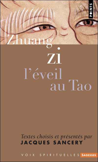 Tchouang Tseu : l'éveil au Tao