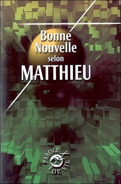 Bonne nouvelle selon matthieu