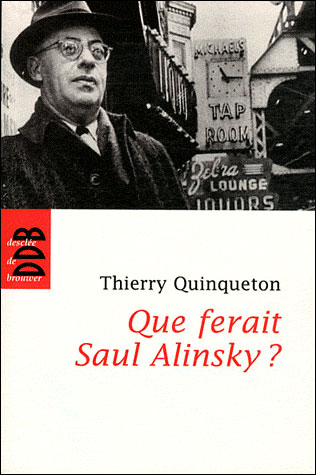 Que Ferais Saul Alinsky ?