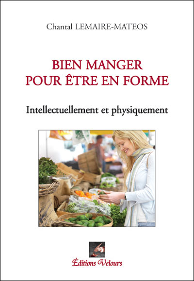 Bien manger pour être en forme