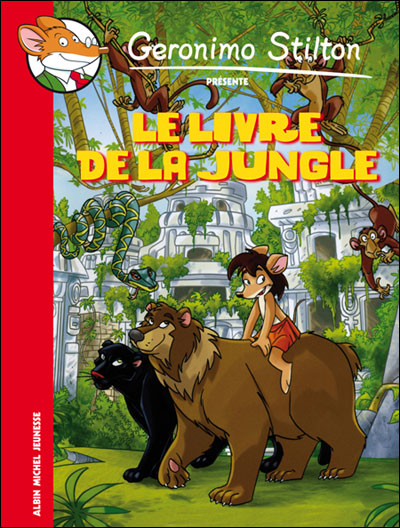 Le Livre de la jungle - Geronimo Stilton - broché