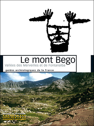 Le Mont Bégo,  vallée des Merveilles et de Fontanalba