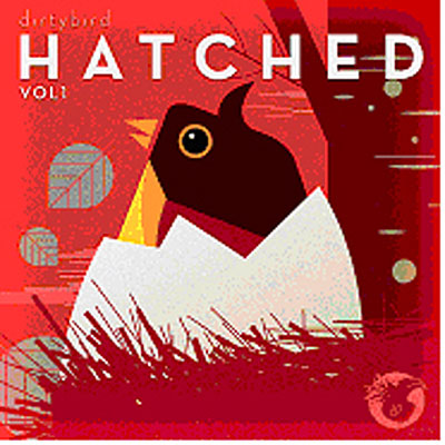 Dirtybird presents Hatched