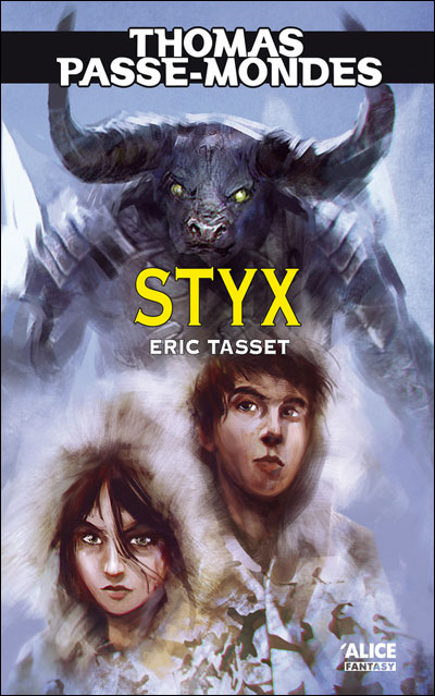 Thomas Passe-Mondes T6 - Styx