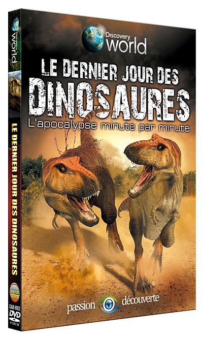 Le dernier jour des dinosaures : L'apocalypse minute par minute