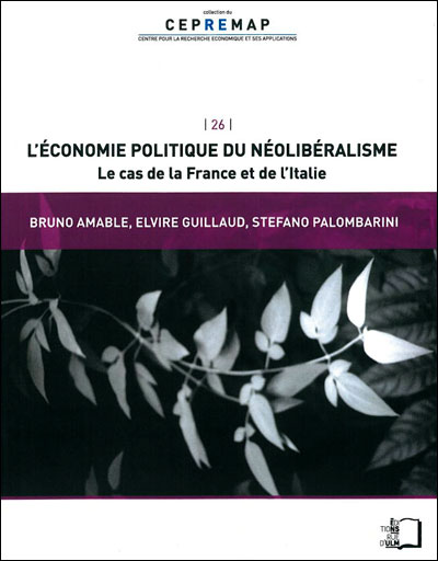 L'économie politique du néolibéralisme