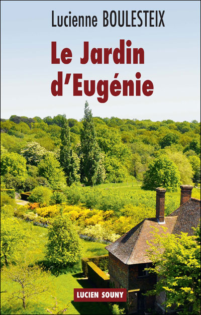 Le jardin d'Eugénie