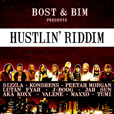 Hustlin riddim