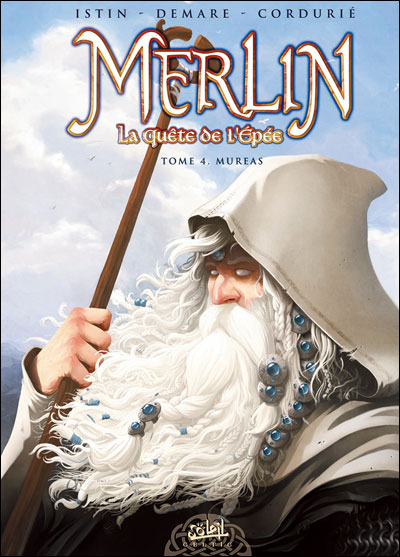 Merlin la quete de l epee t04 mureas
