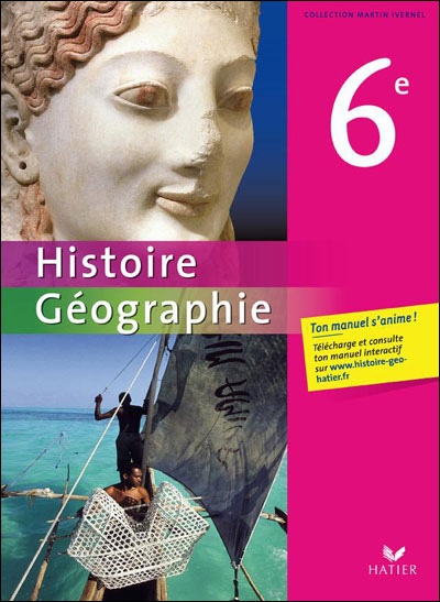 Histoire-Géographie 6e éd. 2009 - Manuel de l'élève