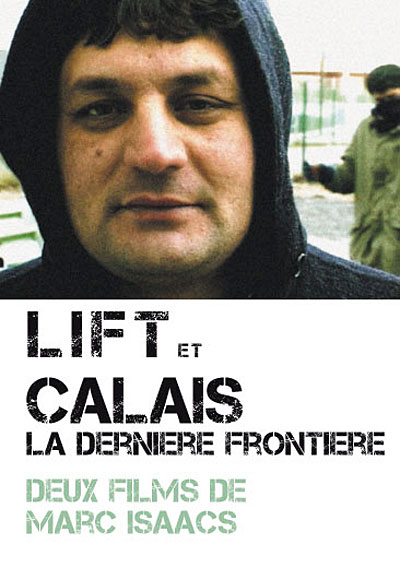 Lift - Calais, la dernière frontière - Coffret