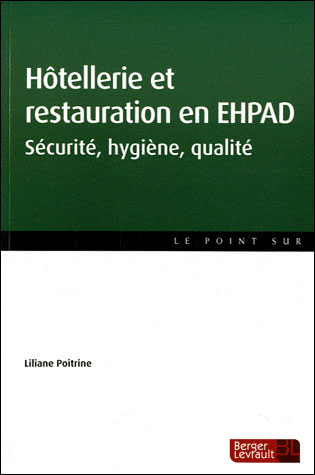 Hôtellerie et restauration en EHPAD