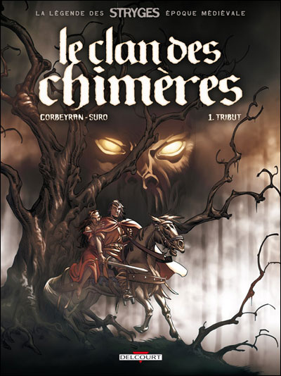 Clan des chimères T01 Tribut réédition