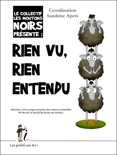 Rien vu rien entendu