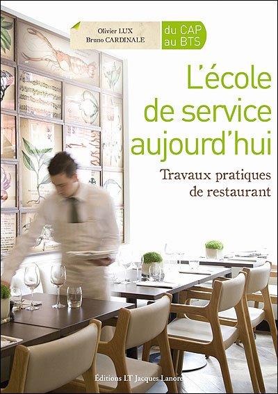 L'école de service aujourd'hui, du CAP au BTS