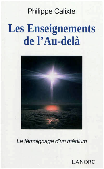 Les enseignements de l'au-delà