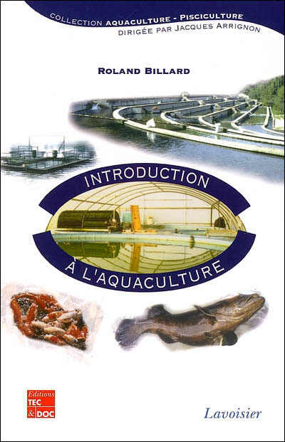 Introduction à l'aquaculture - broché - Billard - Achat Livre | fnac
