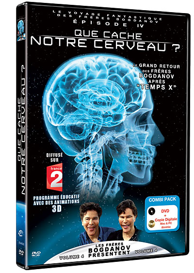 Que cache notre cerveau ? : Le voyage fantastique des Frères Bogdanov