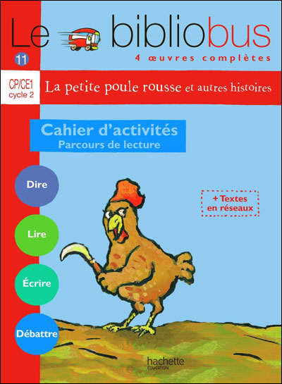 Le Bibliobus n° 11 CP/CE1 - La Petite poule rousse - Cahier d'activités - Ed.2005