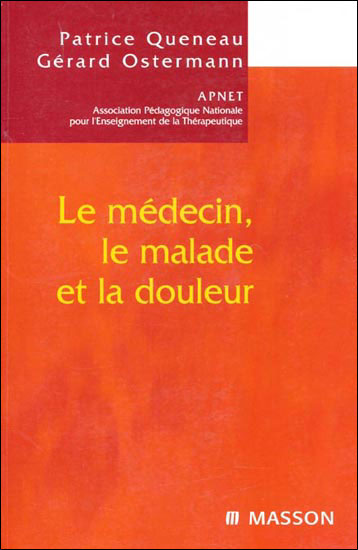 Le médecin, le malade et la douleur