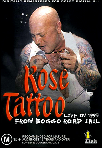 Rose Tattoo live recording from Boggo road jail 1993