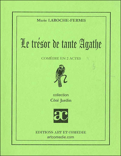 Le trésor de tante Agathe