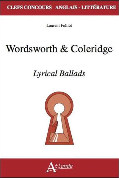 Wordswoth and Coleridge, lyrical ballads