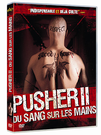 Pusher II - Du sang sur les mains