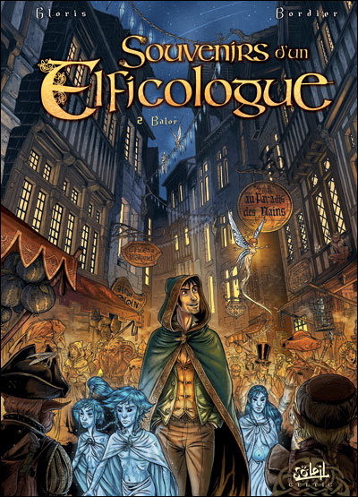 Souvenirs d un elficologue t02 balor