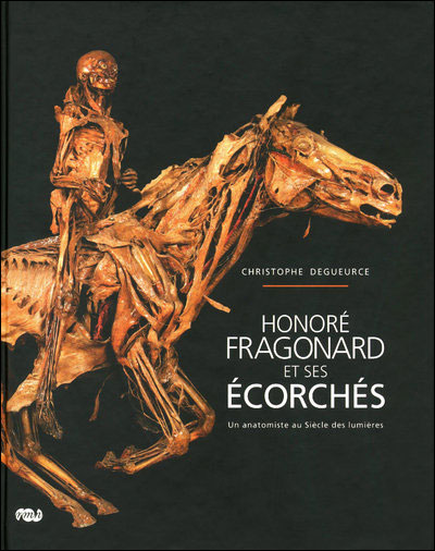 Honoré Fragonard et ses écorchés