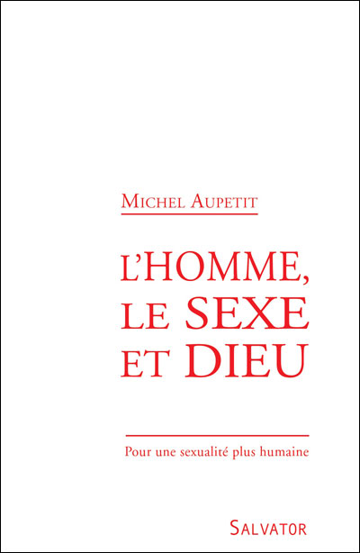 L'homme, le sexe et Dieu