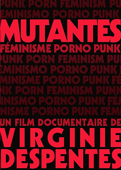 Les Mutantes - Le Féminisme porno Punk