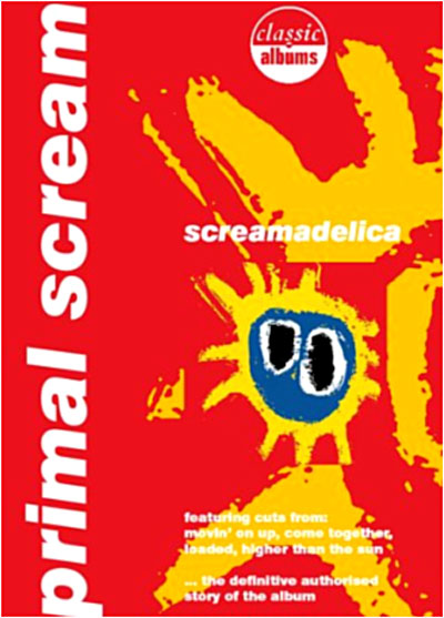 Classic albums : Screamadelica - Screamadelica live - DVD + CD