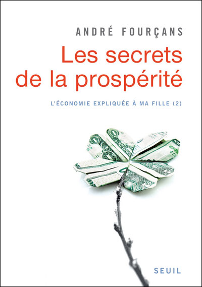 L'économie expliquée à ma fille, T2