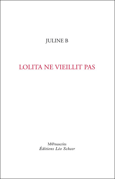 Lolita ne vieillit pas