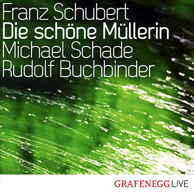 Schöne Müllerin Live Grafeneg