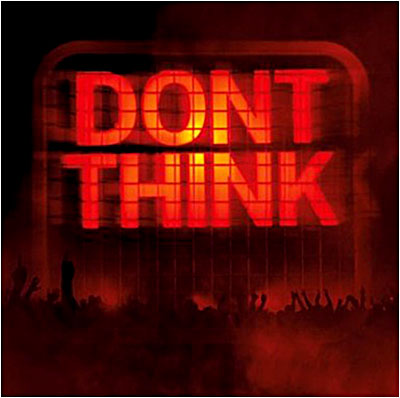 Don't think - Edition limitée CD + DVD