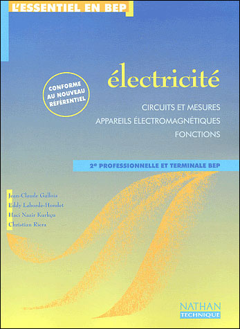 Electricité  2nde pro et Term BEP : Circuits et mesures