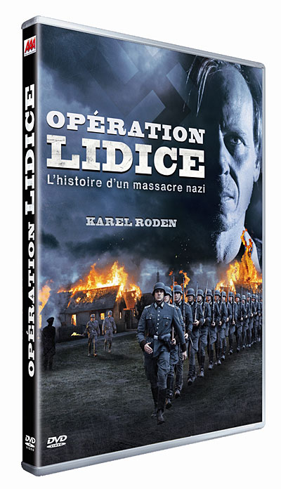Opération Lidice : L'Histoire d'un massacre nazi