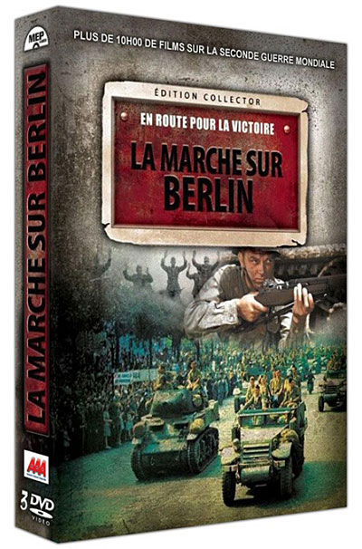 La Marche sur Berlin - Coffret 3 DVD