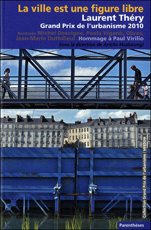 La ville est une figure libre - Ariella Masboungi - broché