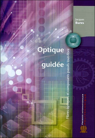 optique-guid-e-fibres-optiques-et-composants-passifs-tout-fibre