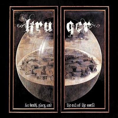 For death glory and the end of the world